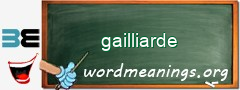 WordMeaning blackboard for gailliarde